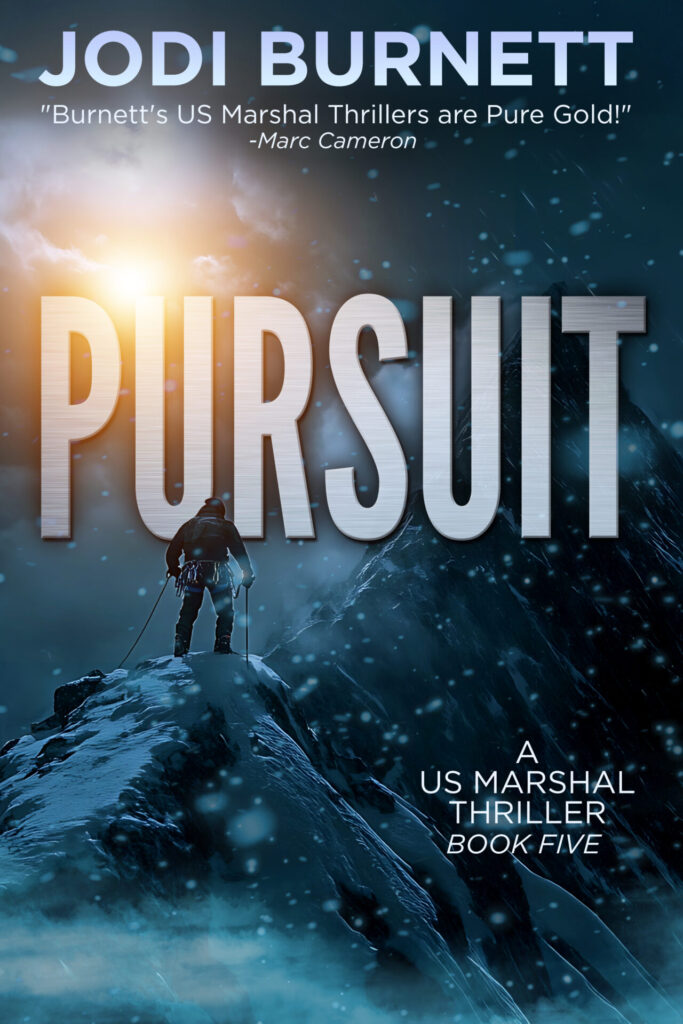 PURSUIT - Book 5 in the US Marshal Thriller Series